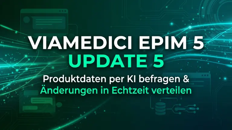 Viamedici EPIM 5 Update 5: Data Expert und Event Hub